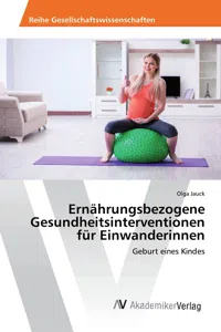 Ernährungsbezogene Gesundheitsinterventionen für Einwanderinnen_cover