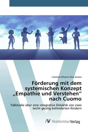 Förderung mit dem systemischen Konzept "Empathie und Verstehen" nach Cuomo