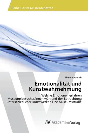 Emotionalität und Kunstwahrnehmung