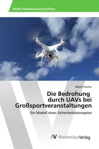 Die Bedrohung durch UAVs bei Großsportveranstaltungen_cover