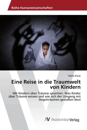 Eine Reise in die Traumwelt von Kindern