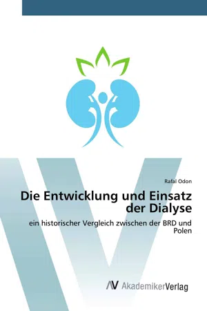 Die Entwicklung und Einsatz der Dialyse