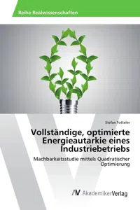 Vollständige, optimierte Energieautarkie eines Industriebetriebs_cover