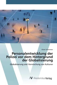 Personalentwicklung der Polizei vor dem Hintergrund der Globalisierung_cover