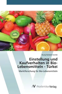 Einstellung und Kaufverhalten in Bio-Lebensmitteln - Türkei_cover