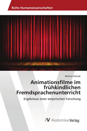 Animationsfilme im frühkindlichen Fremdsprachenunterricht