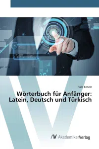 Wörterbuch für Anfänger: Latein, Deutsch und Türkisch_cover