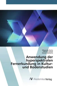 Anwendung der hyperspektralen Fernerkundung in Kultur- und Bodenstudien_cover