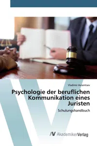 Psychologie der beruflichen Kommunikation eines Juristen_cover