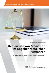Der Einsatz von Mediation im abgabenrechtlichen Verfahren_cover
