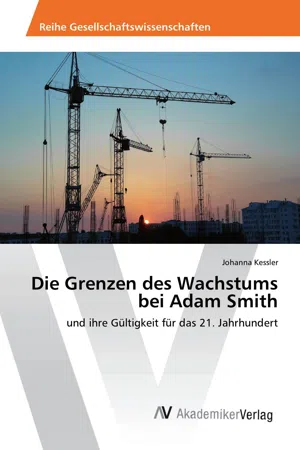 Die Grenzen des Wachstums bei Adam Smith