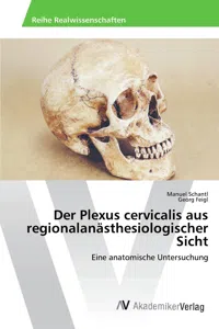 Der Plexus cervicalis aus regionalanästhesiologischer Sicht_cover