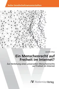 Ein Menschenrecht auf Freiheit im Internet?_cover