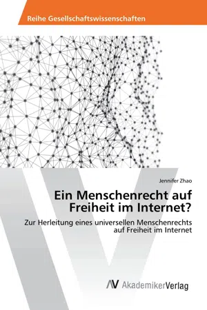 Ein Menschenrecht auf Freiheit im Internet?