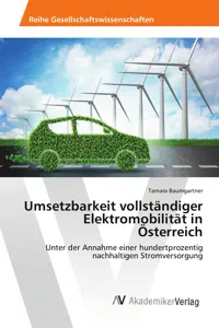 Umsetzbarkeit vollständiger Elektromobilität in Österreich_cover