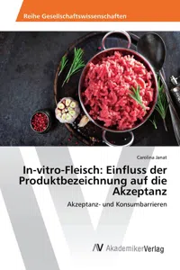 In-vitro-Fleisch: Einfluss der Produktbezeichnung auf die Akzeptanz_cover