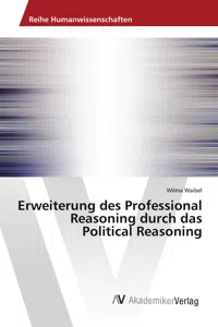 Erweiterung des Professional Reasoning durch das Political Reasoning_cover