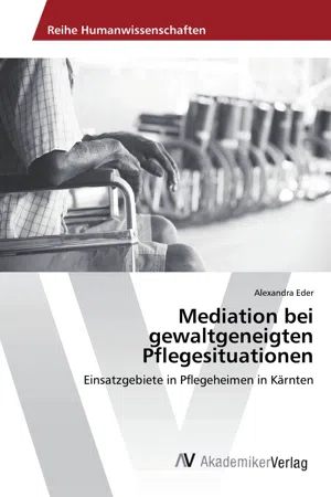 Mediation bei gewaltgeneigten Pflegesituationen