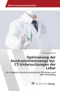 Optimierung der Kontrastmittelmenge bei CT-Untersuchungen der Leber_cover