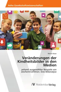 Veränderungen der Kindheitsbilder in den Medien_cover