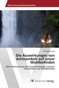 Die Auswirkungen von Achtsamkeit auf unser Wohlbefinden_cover