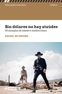 Sin dólares no hay ataúdes. 50 ejemplos del western mediterráneo_cover