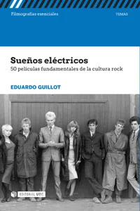 Sueños eléctricos. 50 películas fundamentales de la cultura rock_cover