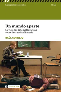 Un mundo aparte. 50 visiones cinematográficas sobre la creación literaria_cover