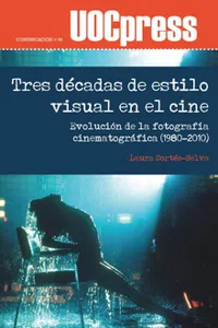 Tres décadas de estilo visual en el cine_cover