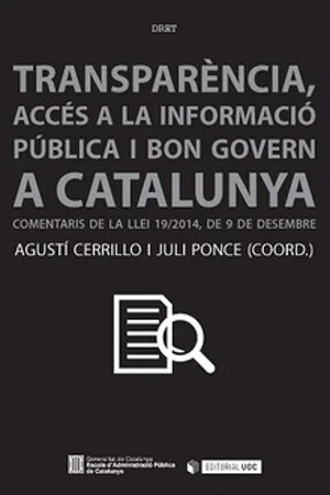 Transparència, accés a la informació i bon govern a Catalunya.