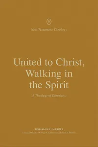 United to Christ, Walking in the Spirit_cover