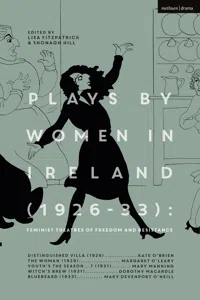Plays by Women in Ireland: Feminist Theatres of Freedom and Resistance_cover