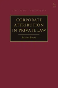 Corporate Attribution in Private Law_cover