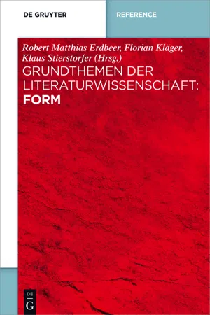 Grundthemen der Literaturwissenschaft: Form