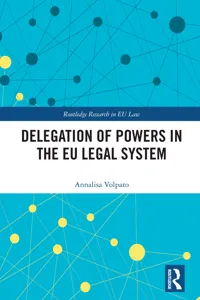 Delegation of Powers in the EU Legal System_cover