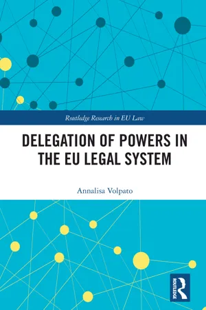 Delegation of Powers in the EU Legal System