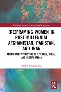 (Re)Framing Women in Post-Millennial Afghanistan, Pakistan, and Iran_cover