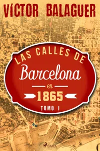 Las calles de Barcelona en 1865. Tomo I_cover