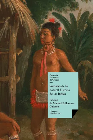 Sumario de la natural historia de las Indias