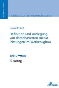 Definition und Auslegung von datenbasierten Dienstleistungen im Werkzeugbau_cover