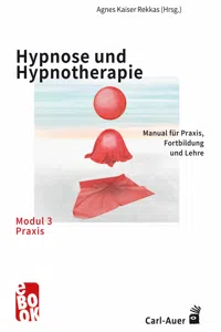 Hypnose und Hypnotherapie – Modul 3: Praxis_cover