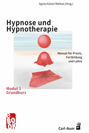 Hypnose und Hypnotherapie – Modul 1: Grundkurs