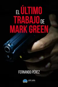 El último trabajo de Mark Green_cover