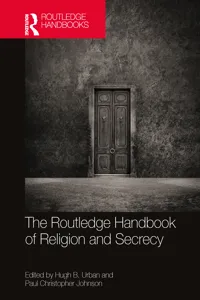 The Routledge Handbook of Religion and Secrecy_cover