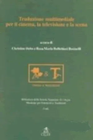 Traduzione multimediale per il cinema, la televisione e la scena