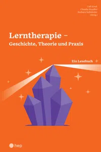 Lerntherapie – Geschichte, Theorie und Praxis_cover