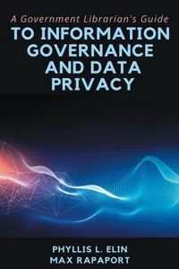 A Government Librarian's Guide to Information Governance and Data Privacy_cover