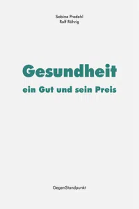 Gesundheit – ein Gut und sein Preis_cover