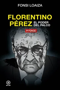 Florentino Pérez, el poder del palco_cover