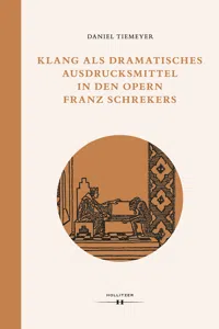 Klang als dramatisches Ausdrucksmittel in den Opern Franz Schrekers_cover